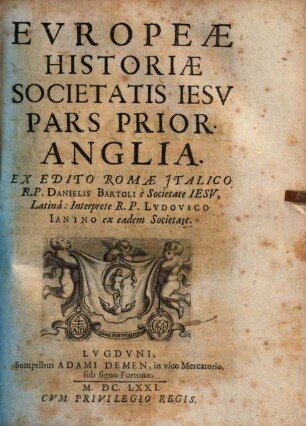 Europeae historiae Societatis Jesu pars ..., 1. Anglia