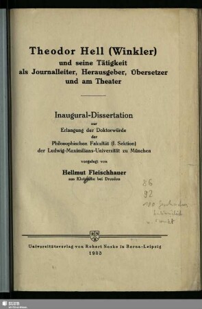 Theodor Hell (Winkler) und seine Tätigkeit als Journalleiter, Herausgeber, Übersetzer und am Theater