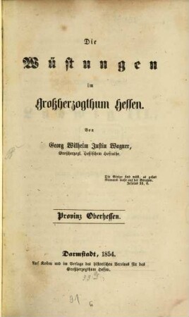 Die Wüstungen im Großherzogthum Hessen. 1854
