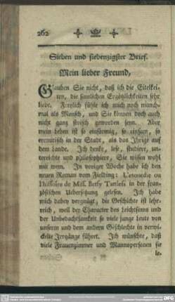 Sieben und siebenzigster Brief. Mein lieber Freund, ...