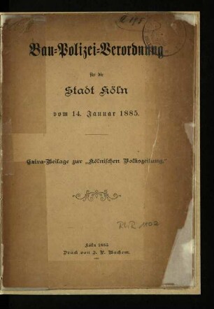 Bau-Polizei-Verordnung für die Stadt Köln vom 14. Januar 1885