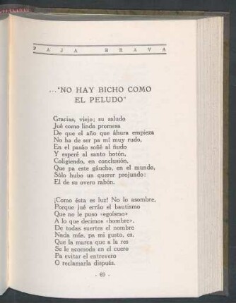 ..."No hay bicho como el peludo"
