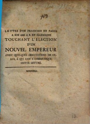 Lettre d'un François de Paris à son ami A. B. en Allemagne touchant l'élection du nouvel empereur