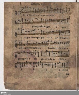 I. Hierusalem gaude gaudio magno