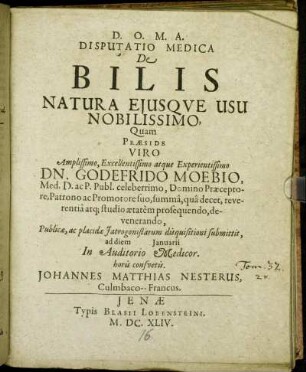 Disputatio Medica De Bilis Natura Eiusque Usu Nobilissimo