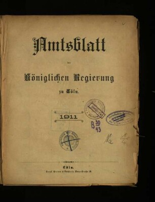 Amtsblatt der Königlichen Regierung zu Köln / 1911