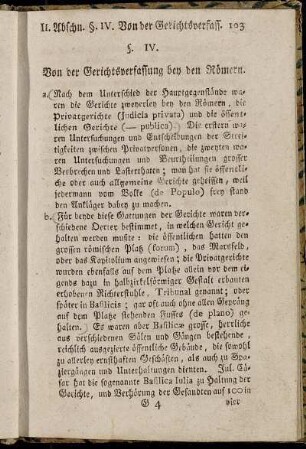 §. IV. Von der Gerichtsverfassung bey den Römern.