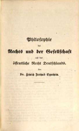 Philosophie des Rechts und der Gesellschaft und das öffentliche Recht Deutschlands