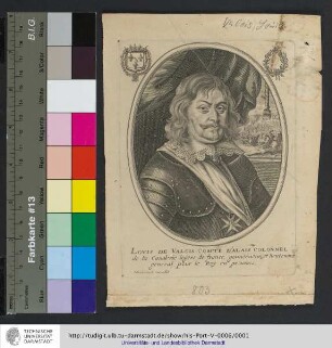 Lovis De Valois Comte D'Alais Colonnel de la Caualerie legere de france, gouuerneur et lieutenant general pour le Roy en prouence