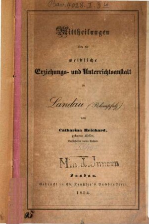 Mittheilungen über die weibliche Erziehungs-Anstalt zu Landau (Rheinpfalz)