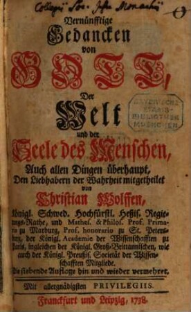 Vernünfftige Gedancken von Gott, Der Welt und der Seele des Menschen, Auch allen Dingen überhaupt