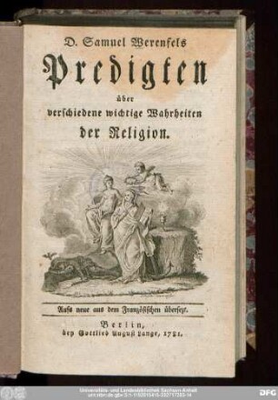 D. Samuel Werenfels Predigten über verschiedene wichtige Wahrheiten der Religion