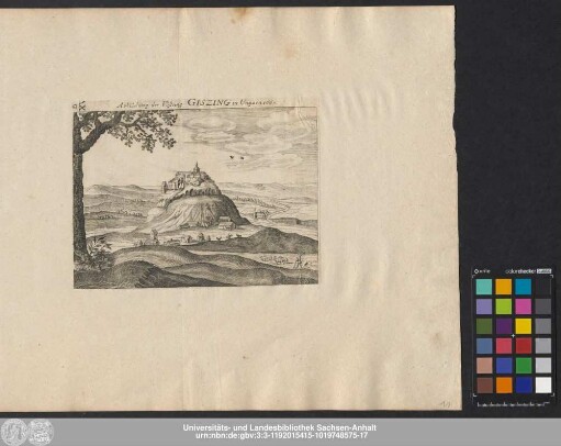 Abbildung der Vöstung Giszing in Ungarn. 1665