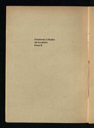 Präzisierter Lehrplan für Geschichte Klasse 6