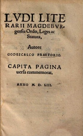 Ludi literarii Magdeburgensis ordo, leges ac statuta