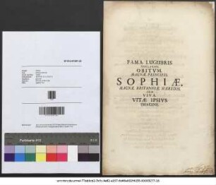 Fama. Lugubris. Proclamans. Obitvm. Magnæ. Principis. Sophiæ. Magnæ. Britanniæ. Hæredis. Cum. Viva. Vitæ. Ipsivs. Imagine