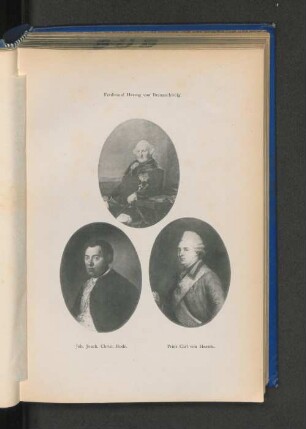 Ferdinand Herzog von Braunschweig. Joh. Joach. Christ. Bode. Prinz Carl von Hessen.