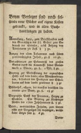 Beym Verleger sind noch folgende neue Bücher auf eigene Kosten gedruckt, und in allen Buchhandlungen zu haben