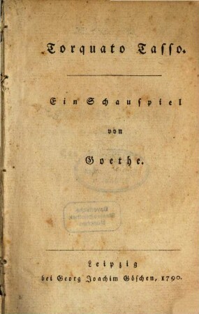 Torquato Tasso : Ein Schauspiel