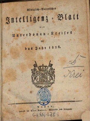 Königlich-Bayerisches Intelligenz-Blatt des Unterdonau-Kreises. 1826