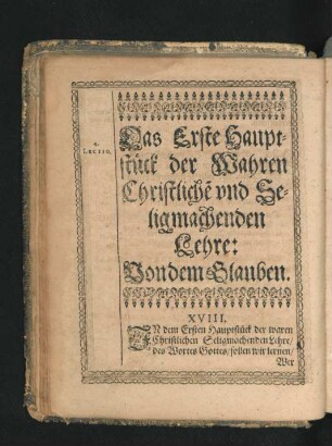 Das Erste Hauptstück der Wahren Christliche[n] und Seligmachenden Lehre: Von dem Glauben. XVIII.