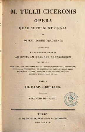 M. Tullii Ciceronis Opera quae supersunt omnia ac deperditorum fragmenta, 3,1
