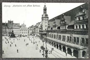 Leipzig. Marktplatz mit Altem Rathaus