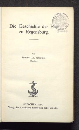 Die Geschichte der Pest zu Regensburg