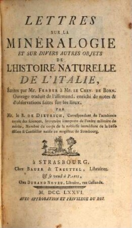Lettres Sur La Minéralogie Et Sur Divers Autres Objets De L'Historie Naturelle De L'Italie