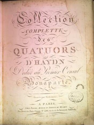 Collection COMPLETTE des QUATUORS D'HAYDN Dédiée au Premier Consul Bonaparte. Gravée par Richomme