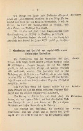 I. Gewinnung und Vertrieb von vegetabilischen und animalischen Produkten.