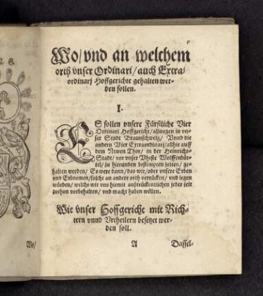 Wo und an welchem orth unser Ordinari auch Extraordinarj Hoffgerichte gehalten werden sollen.