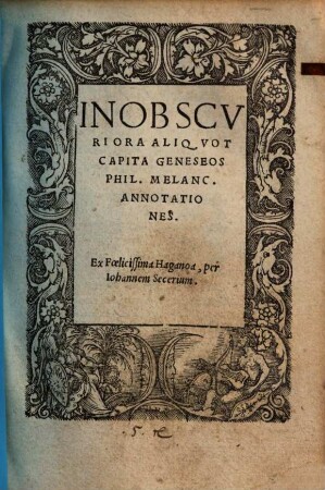 In Obscvriora Aliqvot Capita Geneseos Phil. Melanc. Annotationes
