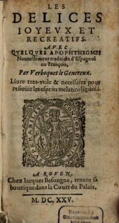 Les delices joyeux et récreatifs