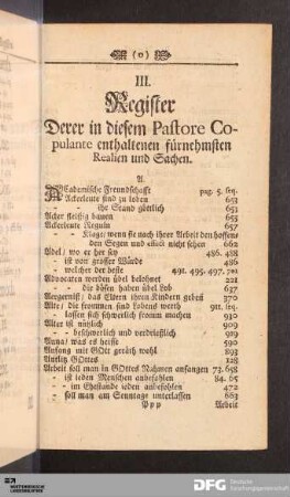 III. Register Derer in diesem Pastore Copulante enthaltenen fürnehmsten Realien und Sachen.