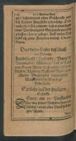 Das dritte Laster deß fünfften Gebotts. Feindschafft/ Unfriede/ Untrew/ Uneynigkeit/ Mäuterey/ Lust zu Zanck und Streit ...