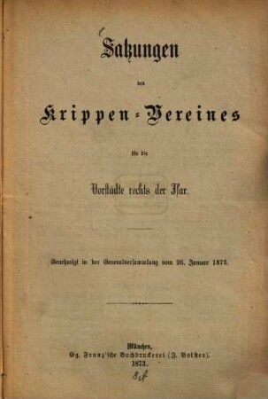 Satzungen des Krippen-Vereines für die Vorstädte v. d. Isar