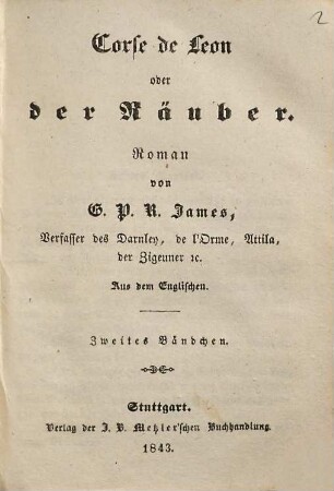 G. P. R. James' Romane, 72. Corse de Leon oder der Räuber ; 2