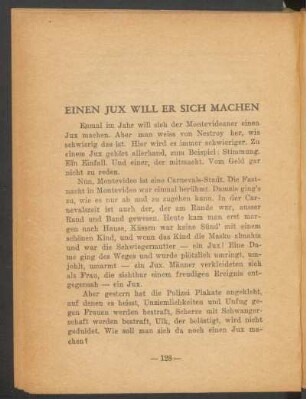 Einen Jux will er sich machen