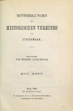 Mittheilungen des Historischen Vereines für Steiermark. 42. 1894