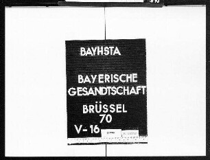 Tann-Rathsamhausen, Rudolf Freiherr von der, Geschäftsträger, Beglaubigung, Audienzen, Einladungen bei Hof, Reisekosten, Besuch der Weltausstellung in Brüssel 1897, Verleihung des Großkreuzes des belgischen Leopoldordens, Abberufung.