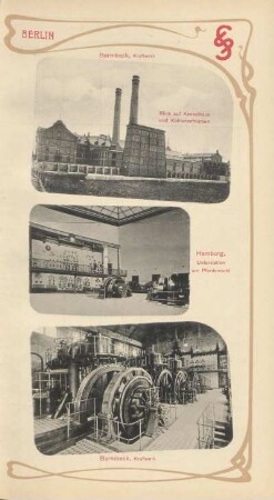 Barmbeck. Kraftzwerk ; Hamburg. Unterstation am Pferdemarkt ; Barmbeck. Kraftwerk