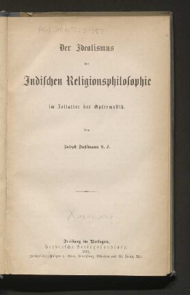 Der Idealismus der Indischen Religionsphilosophie im Zeitalter der Opfermystik