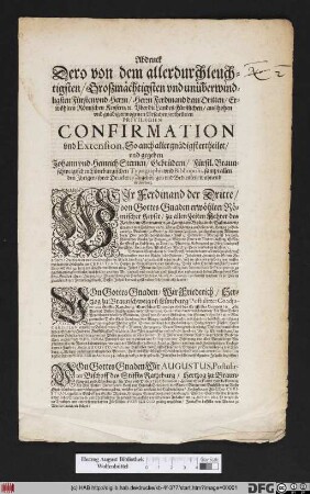 Abdruck Dero von dem allerdurchleuchtigsten/ Großmächtigsten und unüberwindligsten Fürsten und Herrn/ Herrn Ferdinand dem Dritten/ Erwöhlten Römischen Keysern/ [et]c. Uber die Landes-Fürstlichen/ aus hohen und gnädig erwogenen Ursachen/ ertheileten Privilegien Confirmation und Extension, So auch allergnädigst ertheilet/ und gegeben Johann und Heinrich Sternen/ Gebrüdern/ Fürstl. Braunschweigischen Lüneburgischen Typographis und Bibliopolis ... : [Das meynen Wir ernstlich/ mit Urkund dieses Brieffes ... der geben ist in Unser Stadt Wien/ den 27. Iunii, Anno M.DC.XLV.]