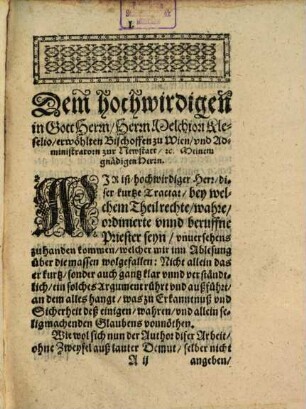 Wichtige Frage, Bey welchem Theil vnd auff welcher Seyten, bey disen verwirrten Zeitten, vnd Leuthen, wahre, rechte, ordinierte, vnnd beruffne Priester zu finden seyen