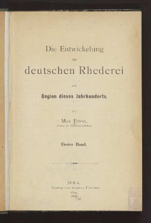 1: Die Entwickelung der deutschen Rhederei seit Beginn dieses Jahrhunderts