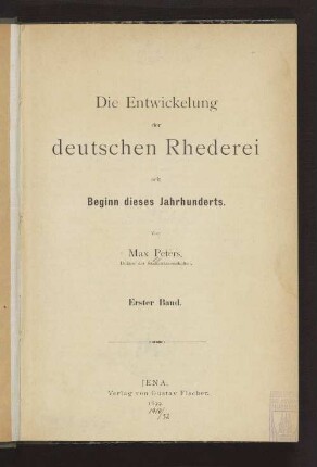 1: Die Entwickelung der deutschen Rhederei seit Beginn dieses Jahrhunderts