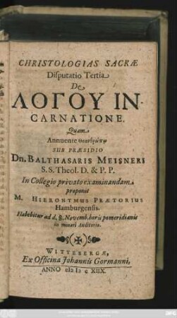 Christologias Sacrae Disputatio Tertia De Logu Incarnatione