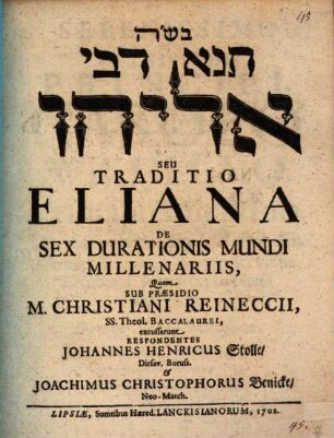 Tannâ de-vê Ēliyyāhû, traditio Eliana de sex durationis mundi millenariis