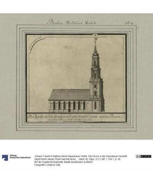 Berlin Spandauer Viertel. Die Kirche in der Spandauer Vorstadt nebst ihrem neuen Thurn welcher Anno 1736 fertig worden.